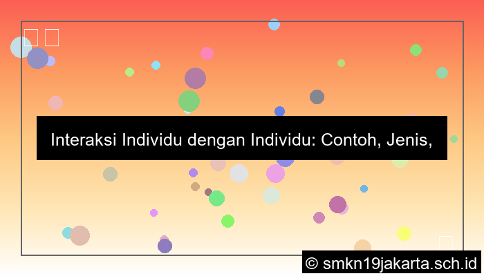visual contoh individu dengan individu