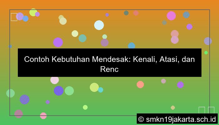 ilustrasi contoh kebutuhan mendesak