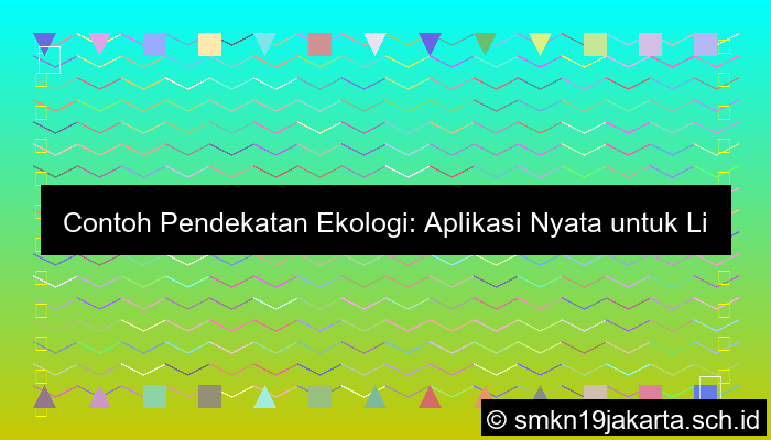 contoh pendekatan ekologi