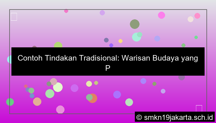 contoh tindakan tradisional