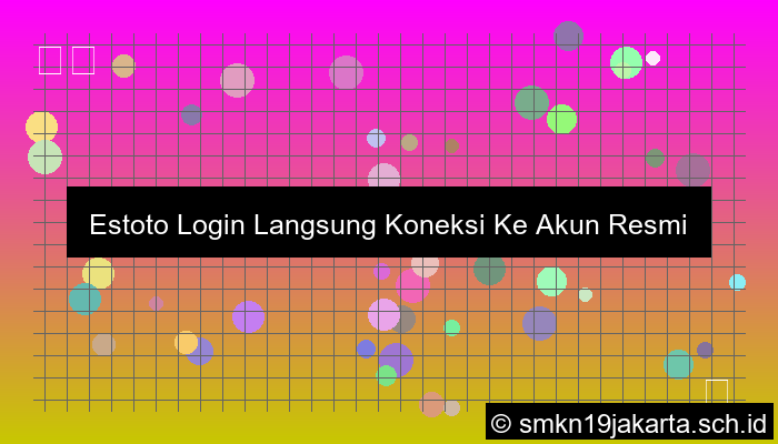 visual Estoto Login Langsung Koneksi Ke Akun Resmi