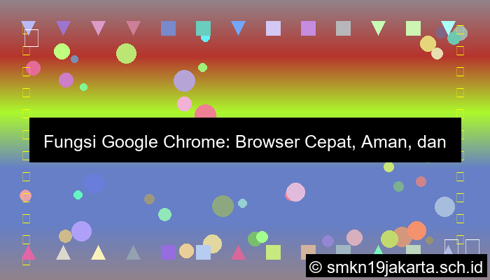 gambar fungsi google chrome