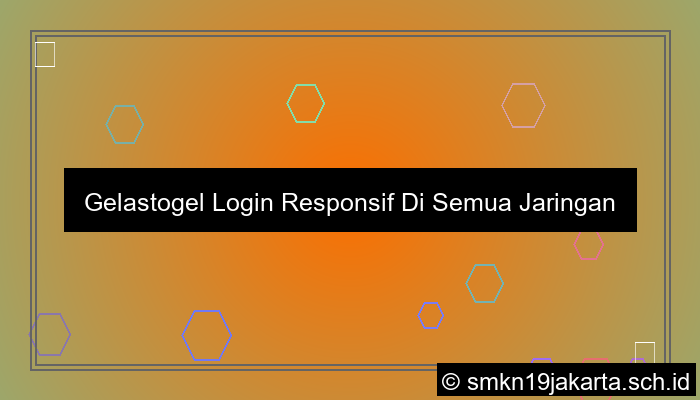 ilustrasi Gelastogel Login Responsif Di Semua Jaringan