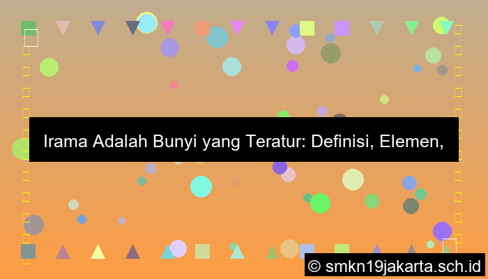 irama adalah bunyi yang