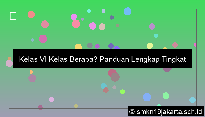 ilustrasi kelas vi kelas berapa
