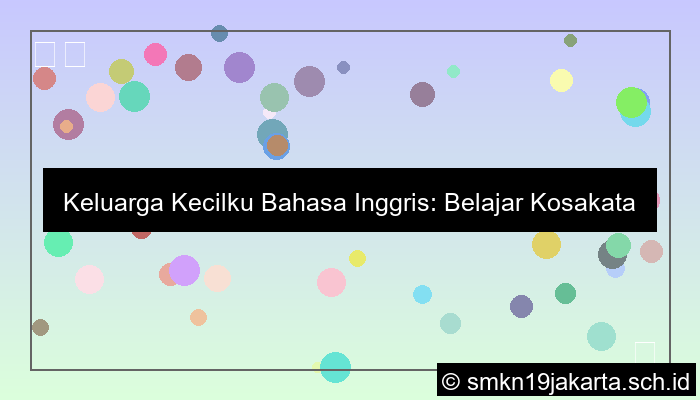 keluarga kecilku bahasa inggris