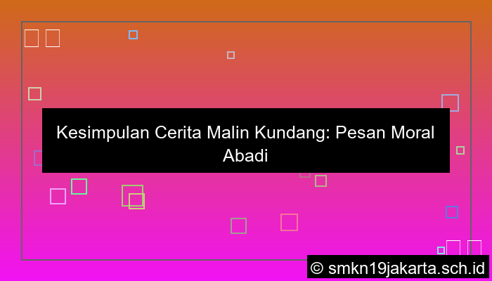kesimpulan cerita malin kundang