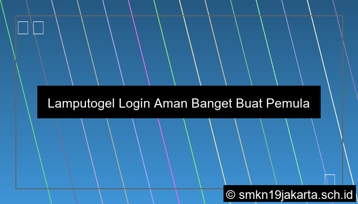 Lamputogel Login Aman Banget Buat Pemula