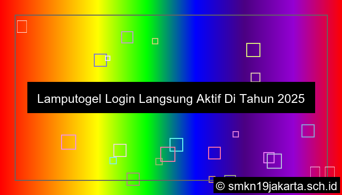 Lamputogel Login Langsung Aktif Di Tahun 2025