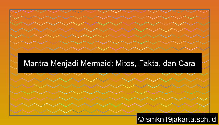 gambar mantra menjadi mermaid