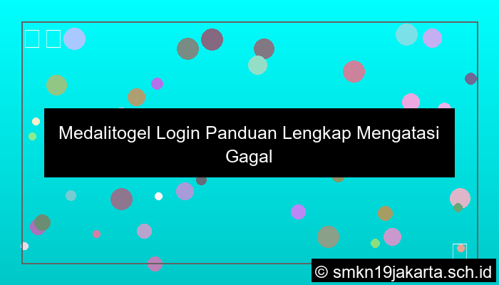 ilustrasi Medalitogel Login Panduan Lengkap Mengatasi Gagal Masuk