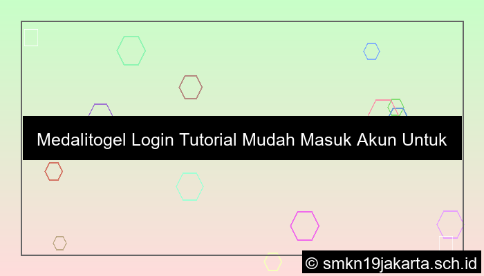 grafik Medalitogel Login Tutorial Mudah Masuk Akun Untuk Pemula
