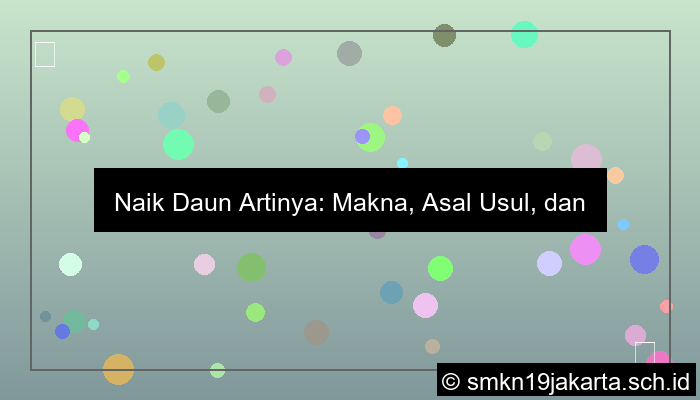 naik daun artinya