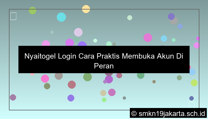 desain Nyaitogel Login Cara Praktis Membuka Akun Di Perangkat Apapun