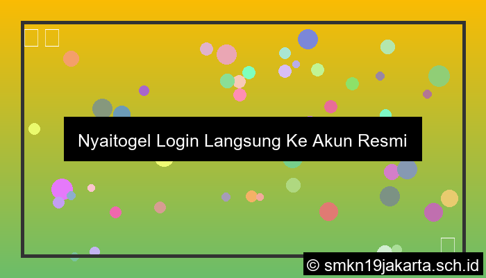 Nyaitogel Login Langsung Ke Akun Resmi
