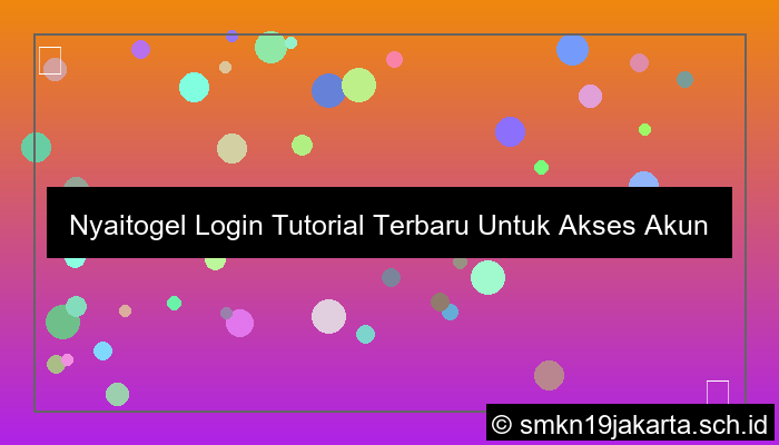 Nyaitogel Login Tutorial Terbaru Untuk Akses Akun Lebih Cepat
