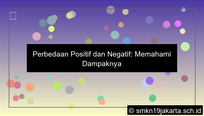 desain perbedaan positif dan negatif