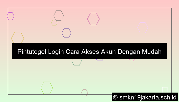 grafik Pintutogel Login Cara Akses Akun Dengan Mudah