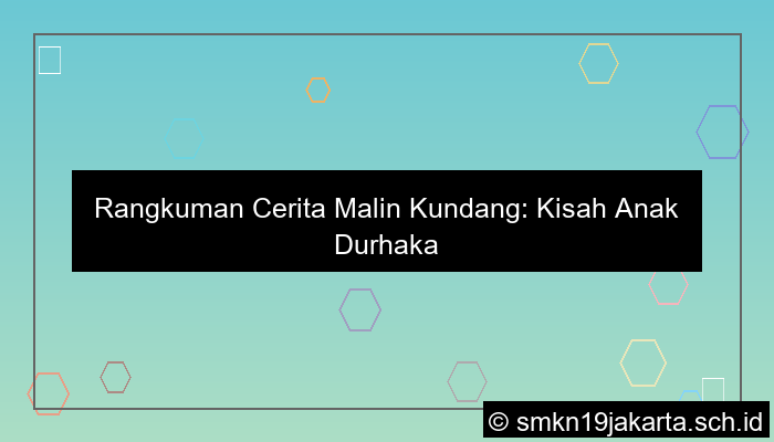 rangkuman cerita malin kundang