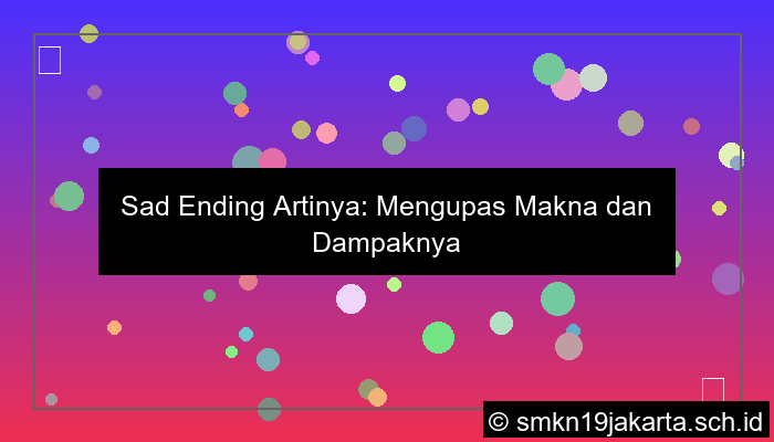 grafik sad ending artinya