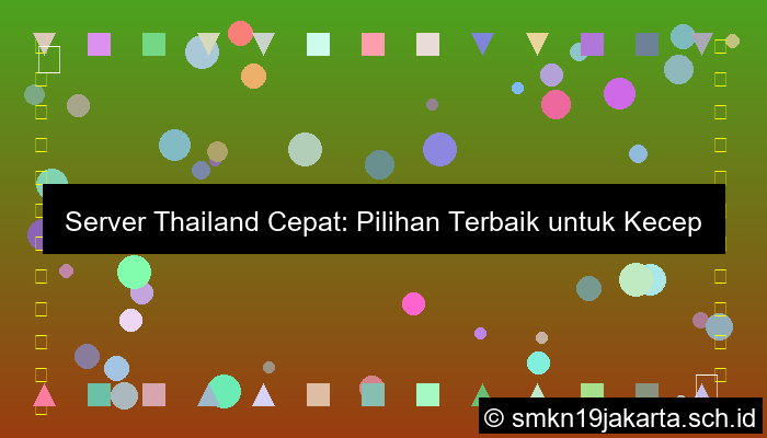 server thailand cepat