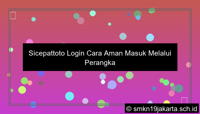 desain Sicepattoto Login Cara Aman Masuk Melalui Perangkat Mobile