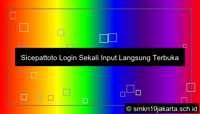 gambar Sicepattoto Login Sekali Input Langsung Terbuka