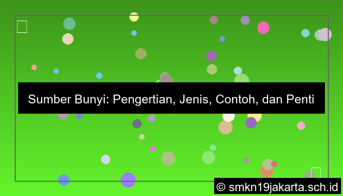 ilustrasi sumber bunyi adalah