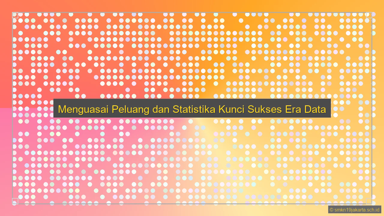 Peluang Dan Statistika