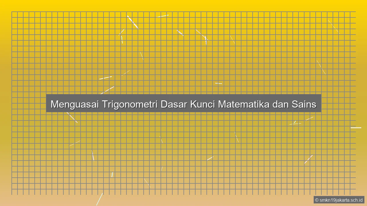 Trigonometri Dasar