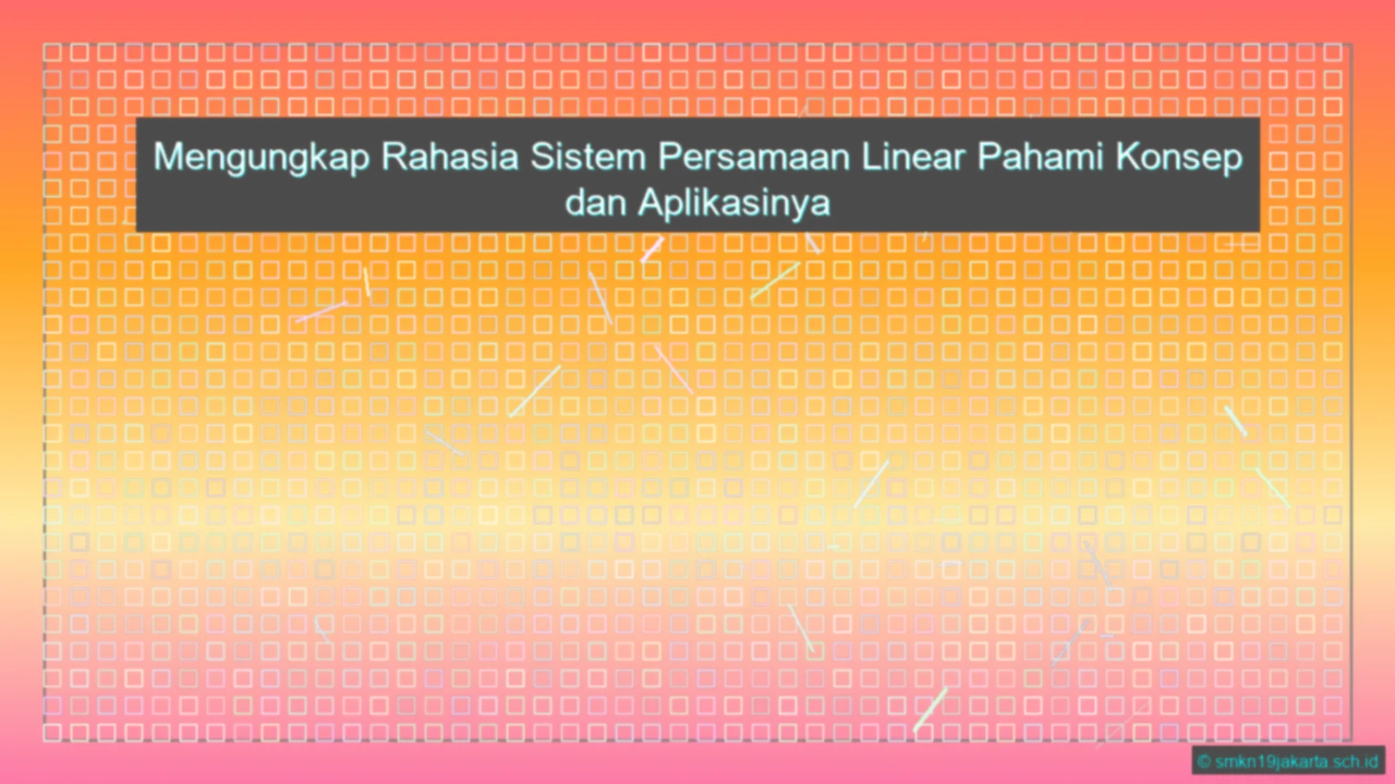 Sistem Persamaan Linear