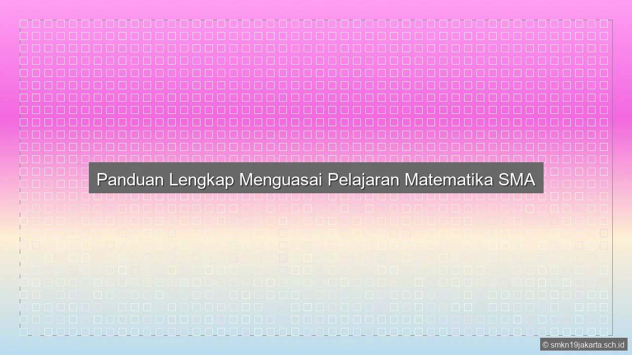 Pelajaran Matematika Sma