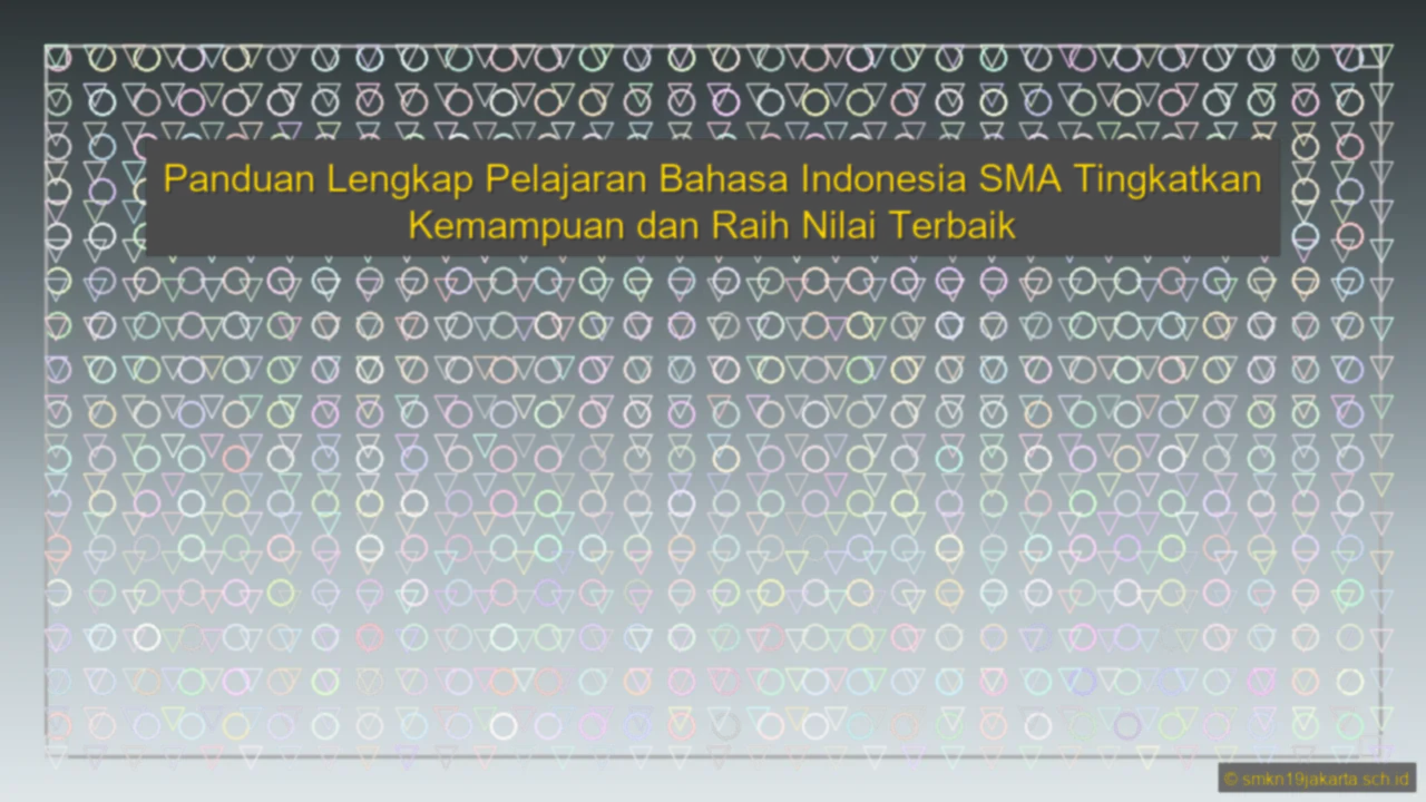 Pelajaran Bahasa Indonesia Sma