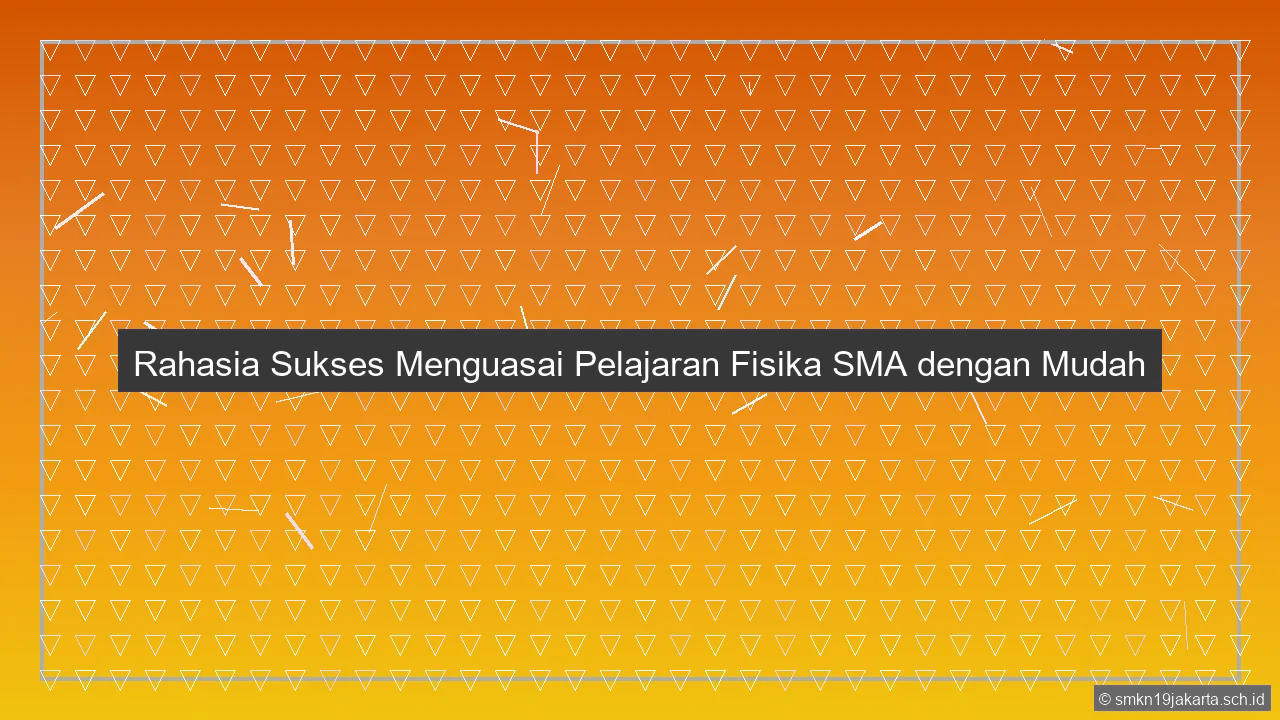 Pelajaran Fisika Sma