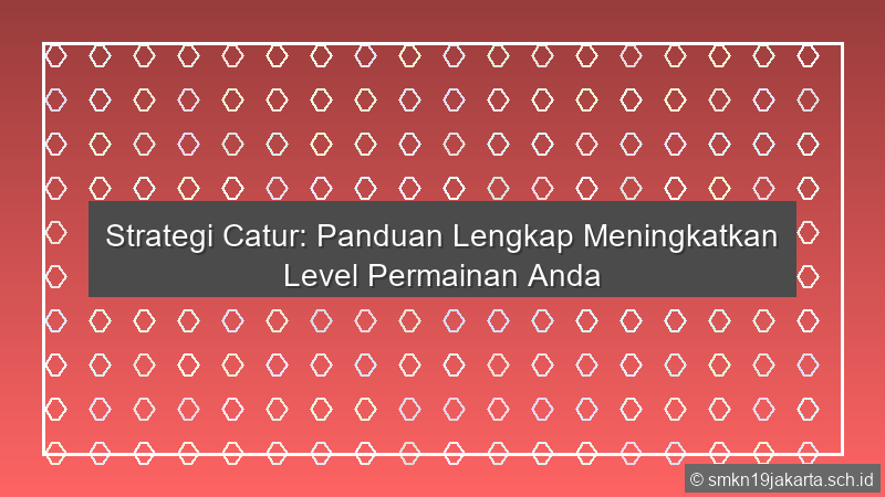 Catur Strategi