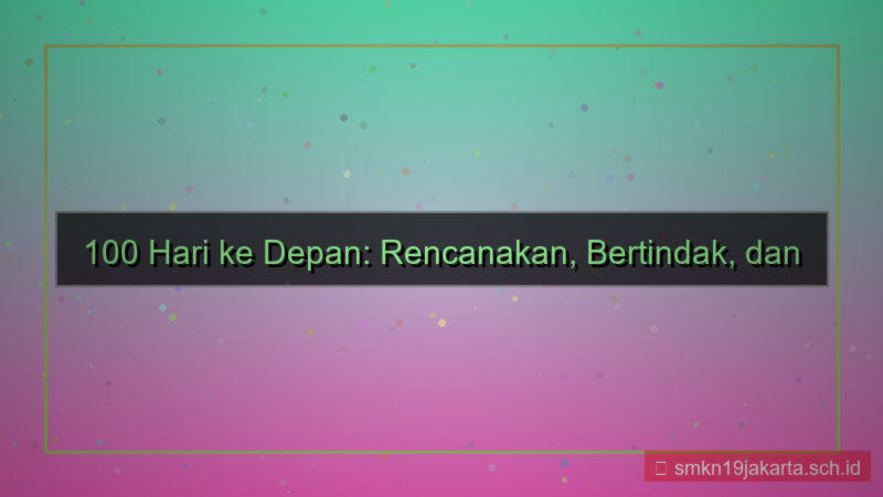 gambar 100 hari dari sekarang