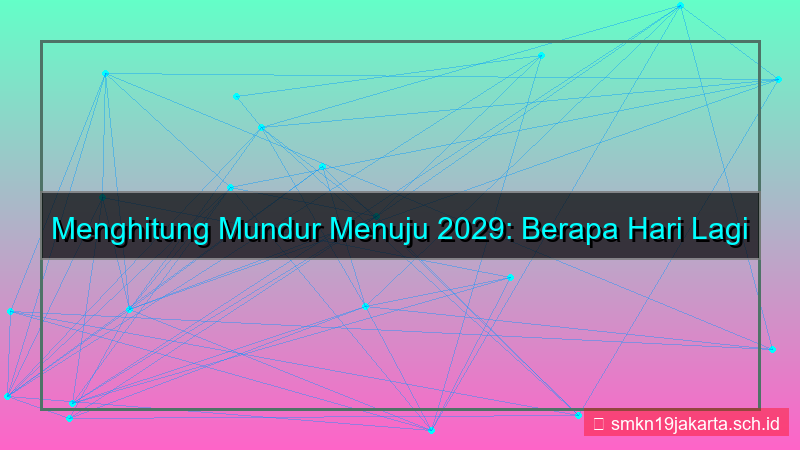 desain 2029 berapa hari lagi