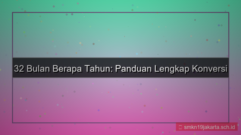 gambar 32 bulan berapa tahun