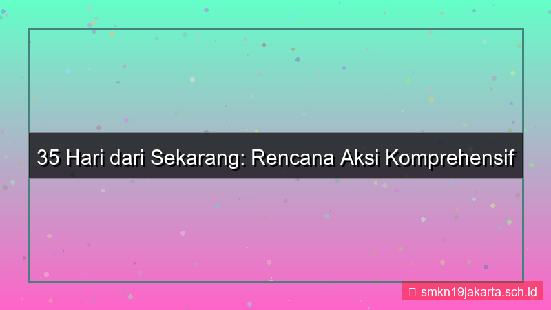 desain 35 hari dari sekarang