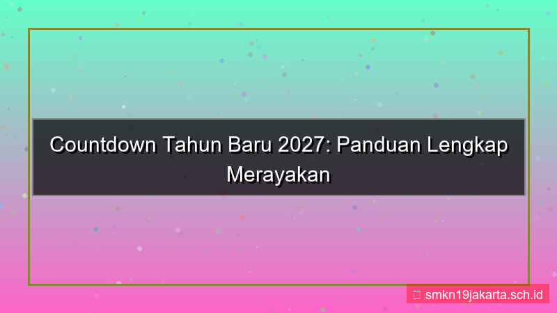 gambar countdown tahun baru 2027
