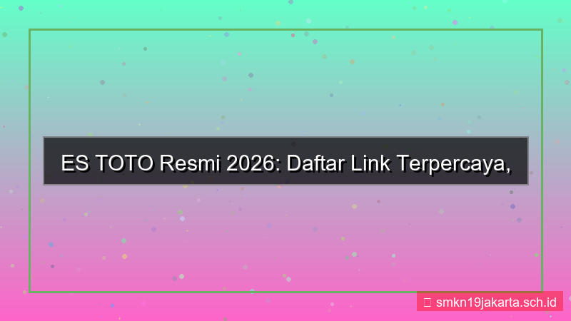 gambar ES TOTO daftar resmi terpercaya 2026
