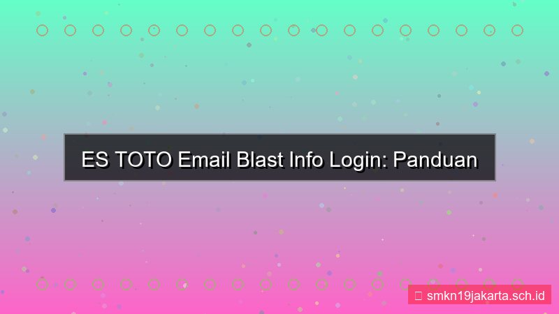 ES TOTO email blast info login