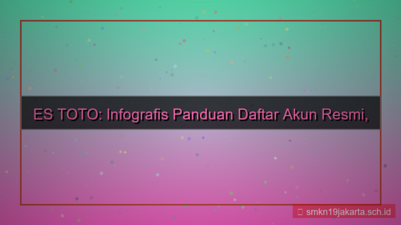 gambar ES TOTO infografis panduan daftar