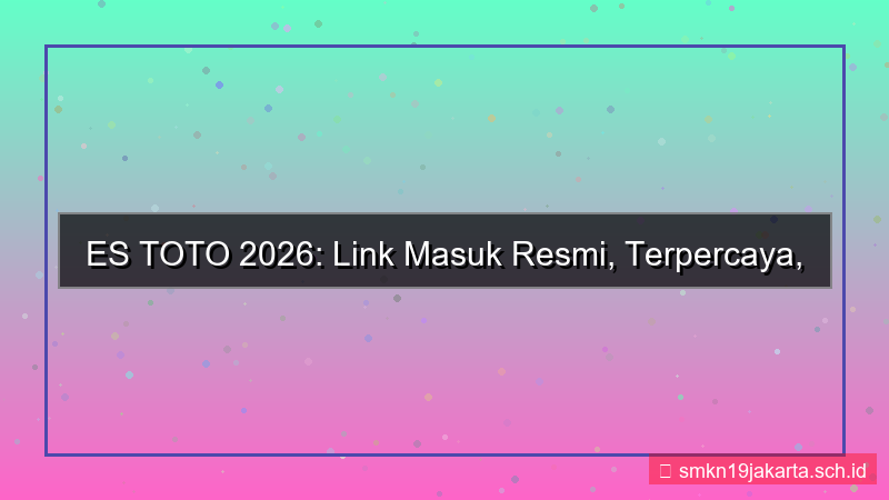gambar ES TOTO link masuk resmi 2026