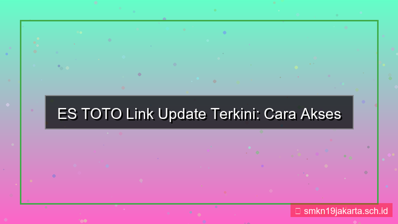 desain ES TOTO link update terkini