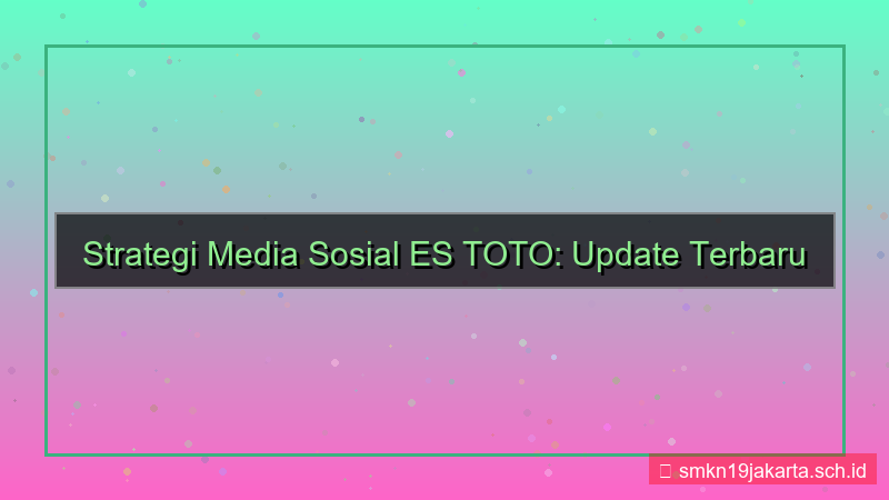 ES TOTO sosial media update