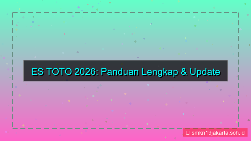 tampilan ES TOTO update pendaftaran online 2026