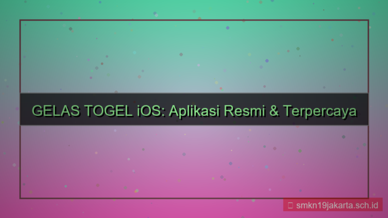 desain GELAS TOGEL app ios gelastogel