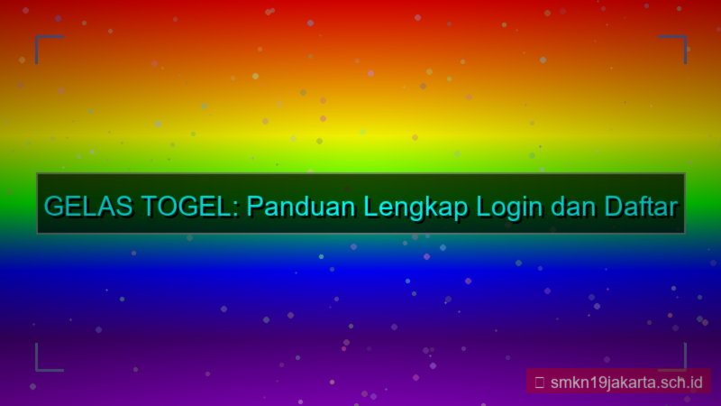 visual GELAS TOGEL login dan daftar akun