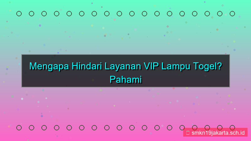 visual LAMPU TOGEL call center vip